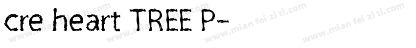 cre heart TREE P字体转换